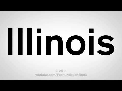 How To Pronounce Illinois