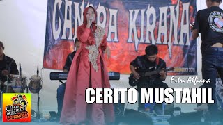Download lagu CERITO MUSTAHIL (Mung) - Fitri Alfiana - Candra Kirana Ponorogo - LIVE COVER | DENNY CAKNAN mp3