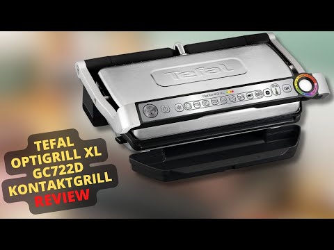 Tefal OptiGrill XL GC722D Kontaktgrill Review - Lohnt sich der Kauf?