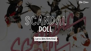 SCANDAL「DOLL」 Lyrics [Kan/Rom/Eng]