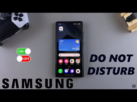 How To Enable / Disable Do Not Disturb On Samsung Galaxy Phone