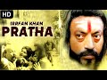 Irrfan Khan S PRATHA Bollywood Movies Full Movie Ashney Shroff Hindi Movie