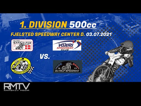 1. Division 500cc Fjelsted Speedway Center 03.07.2021 - Fjelsted - Vojens - Slangerup - Outrup