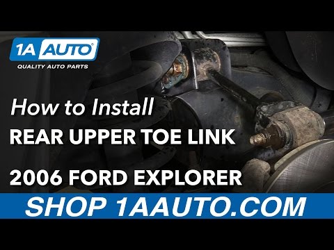 How to Replace Rear Upper Transverse Toe Link 06-10 Ford Explorer