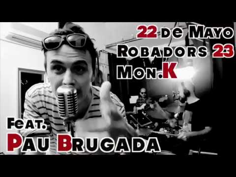 MON.K & Pau Brugada - teaser Robadors23 -