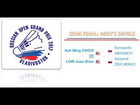 SF Badminton Russian Open 2017 : Kah Ming Chooi/Low Juan Shen vs K. Abramov/A. Zinchenko