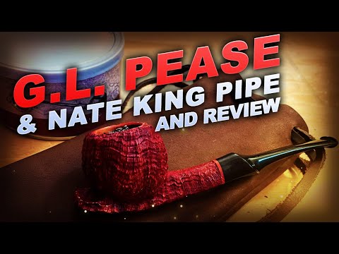 G.L. Pease & Nate King Pipe + Piccadilly Blend Review