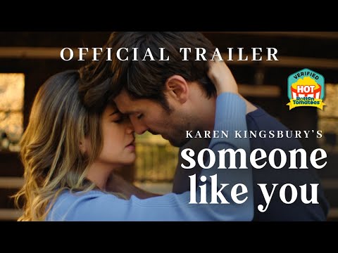 Someone Like You (2024) - Official Digital/DVD/Blu-ray Trailer - Karen Kingsbury Productions