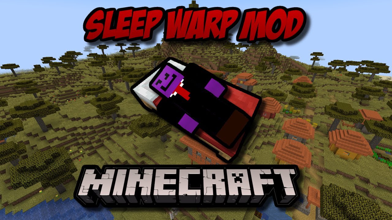 Minecraft || Fabric || 1.20.1 || Sleep Warp Mod