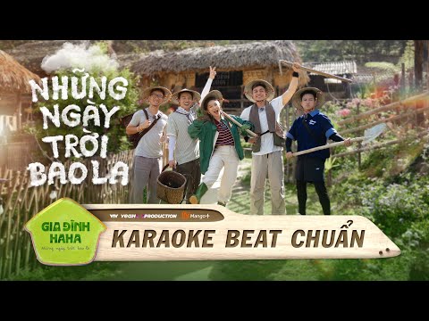 [ KARAOKE ] NHỮNG  NGÀY TRỜI BAO LA | Bùi Công Nam, Jun Phạm, Rhymastic, Ngọc Thanh Tâm, Duy Khánh