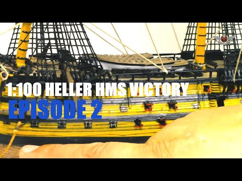 1:100 HELLER HMS VICTORY EP.  II PLAMO BUILD