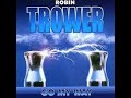 Robin Trower:-'In My Dream'