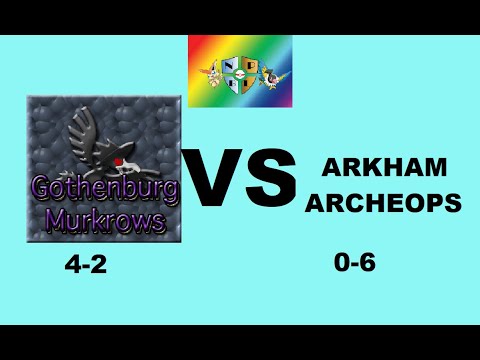 NPBL - Season 7 Week 7 - Gothenburg Murkrows VS Arkham Archeops