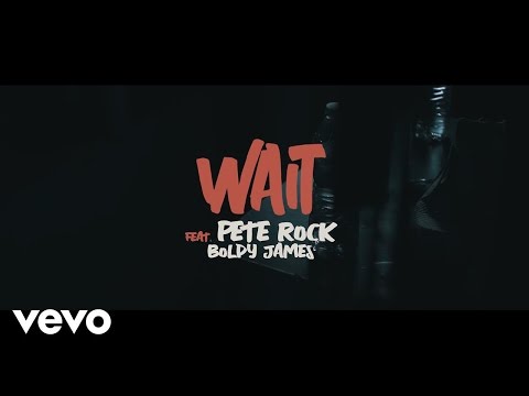 Wait (con Pete Rock & Boldy James)