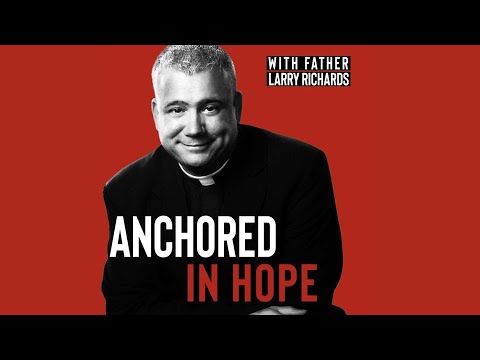 Anchored in Hope EP 121 - Thursday, May 9, 2024