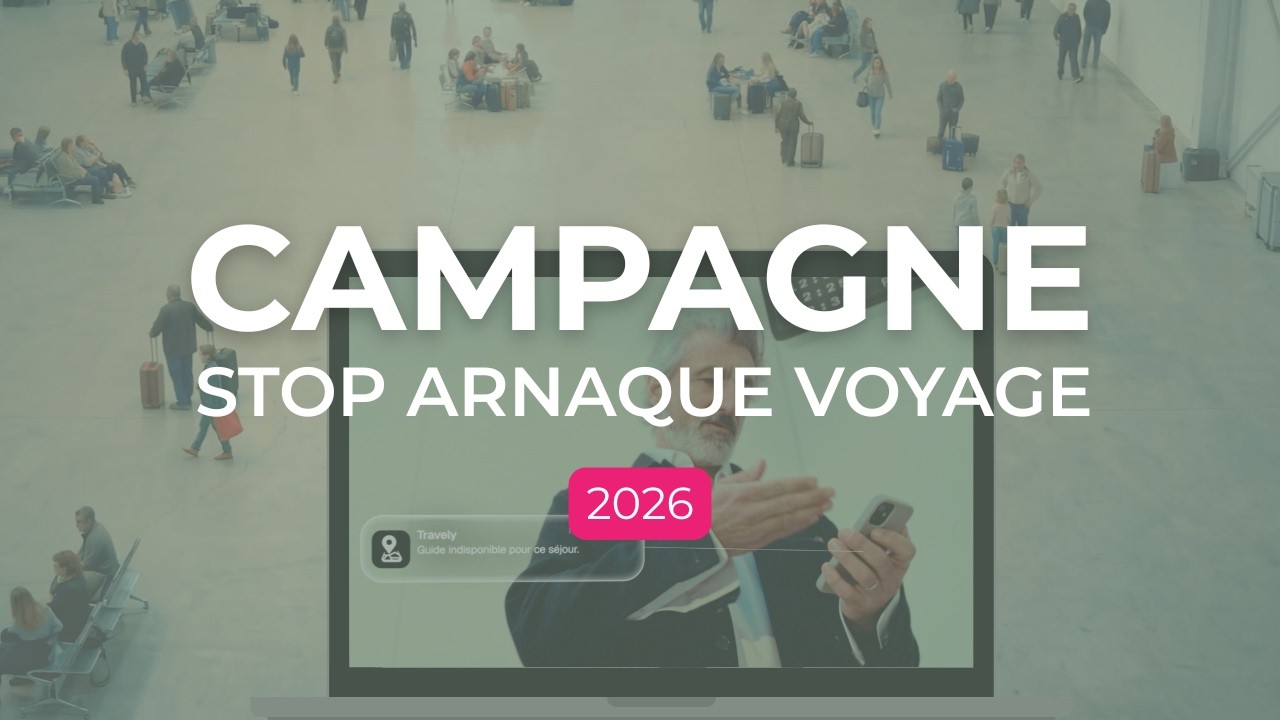 Vignette de la vidéo Les Entreprises du Voyage — Stop Arnaque Voyage campaign