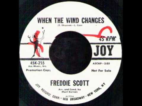 Thumbnail for FREDDIE SCOTT - WHEN THE WIND CHANGES (First Version Without Chorus) (Very Rare 1961) - JOY 45K-255 by Freddie Scott