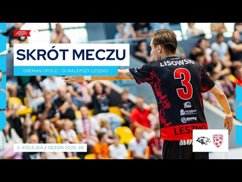 Dreman Exlabesa Opole Komprachcice - GI Malepszy Leszno 1:6 | SKRÓT | 2. kolejka (2025/26)