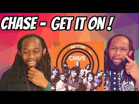 CHASE - Get it on REACTION - These guys are fantastic musicians! First time hearing