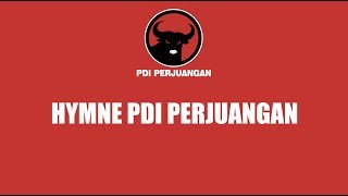 Download lagu Hymne PDI Perjuangan mp3 Download lagu Hymne PDI Perjuangan mp3