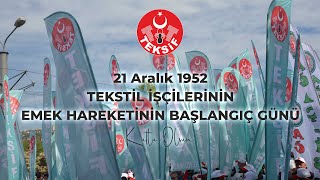 TEKSTİL İŞÇİLERİNİN EMEK HAREKETİNİN BAŞLANGIÇ GÜNÜ KUTLU OLSUN!!!