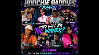 Hoochie Daddies Season 3- Epi. 1 First Impression