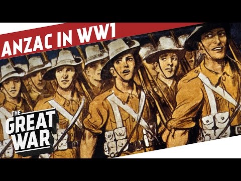 Born On The Shores Of Gallipoli - ANZAC in WW1 I THE GREAT WAR Special
