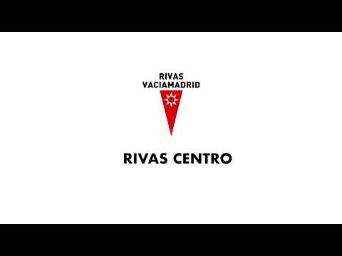 RIVAS VACIAMADRID CENTRO