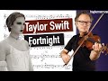 Taylor Swift: Fortnight | Violin Cover | Violin Sheet Music