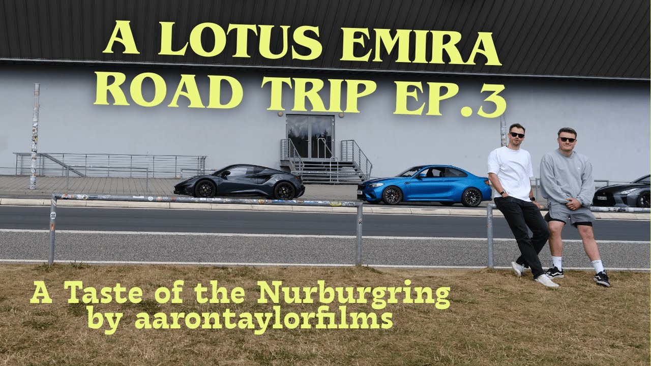 Lotus Emira Road Trip to the Nürburgring (via Brugge) | A Taste of the Nurburgring Ep.3