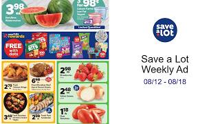 Save a Lot Weekly Ad 08/12 - 08/18