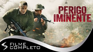 Perigo Iminente (2019) · Dublado Português