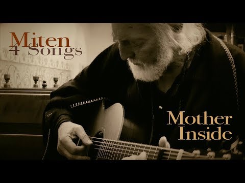 Miten (4 Songs): Mother Inside