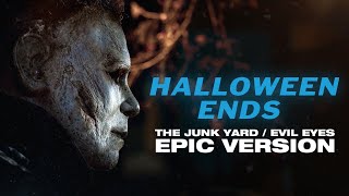 Download lagu The Junk Yard | HALLOWEEN ENDS | EPIC VERSION (feat. Evil Eyes) mp3