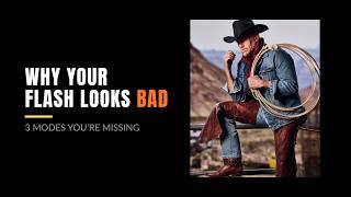 The 3 Flash Modes Every Photographer Must Know with Samuel Bouret
