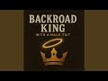 Backroad King With a Halo Tilt