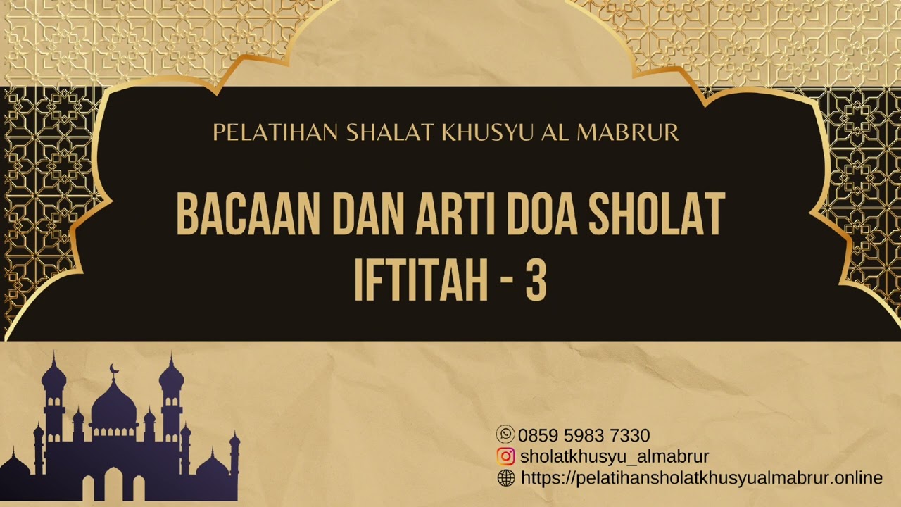 Bacaan dan Art, Doa Sholat Iftitah 3