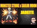 Monster Strike X Sailor Moon Jadeite