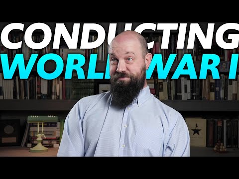 Conducting World War I [AP World History] Unit 7 Topic 3 (7.3)