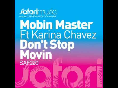Mobin Master - Don't Stop Movin' (Hanna Hansen & David Puentez Remix)