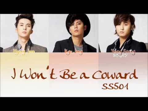 I Would Not Cowardice - SS501