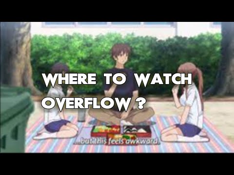 Overflow All Episodes