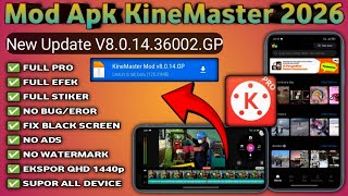 Download lagu Apk KineMaster Mod New Update V8.0.14 Original Editor Video Terbaik 2026 mp3