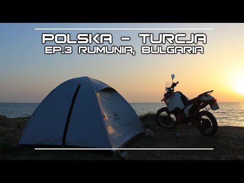 Motocyklem do Rumunii i Bułgarii || Mototrip Polska - Turcja Ep. 3