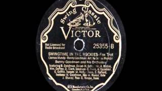 78 RPM: Benny Goodman & his Orchestra - Swingtime In The Rockies
