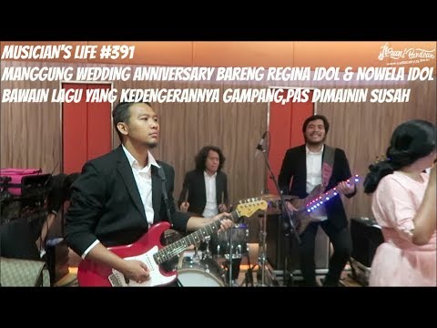 MUSICIAN'S LIFE #391 | MANGGUNG BARENG REGINA IDOL & NOWELA IDOL BAWAIN LAGU "MAUMERE"