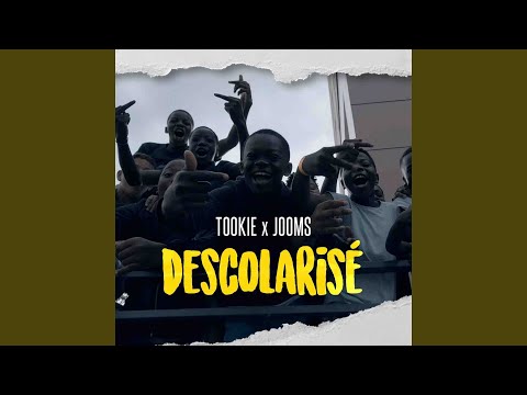 Déscolarisé (feat. Jooms)