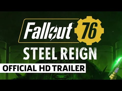 Fallout 76 - Steel Reign Reveal Trailer | Xbox + Bethesda E3 2021