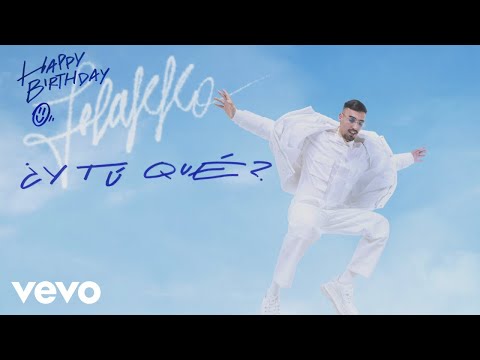 Rels B - ¿Y TÚ QUÉ? (Audio)