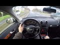 Audi A3 8P 1 6 TDI 2010 POV Drive